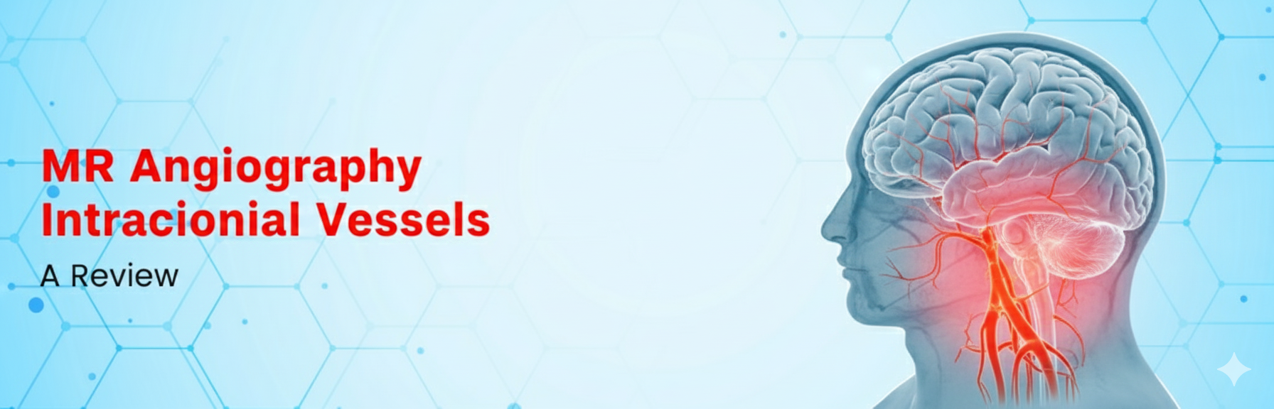  MR Angiography Intracranial Vessels: A Review